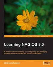 Learning Nagios 3.0 - Kocjan, Wojciech