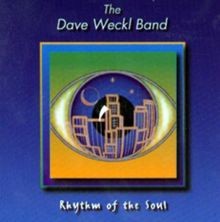 Rhythm of the Soul von Weckl, Dave | CD | Zustand sehr gut
