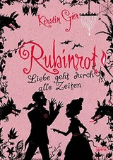 RUBINROT - LIEBE GEHT DURCH