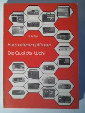 Kurzwellenempfänger die qual - die,