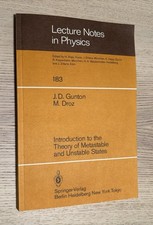 Introduction to The Theory of Metastable And Unstable States von M. Droz (1983,