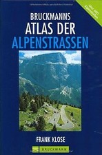 Bruckmanns Atlas der Alpenstraßen: 800 Pass-Straßen... | Buch | Zustand sehr gut