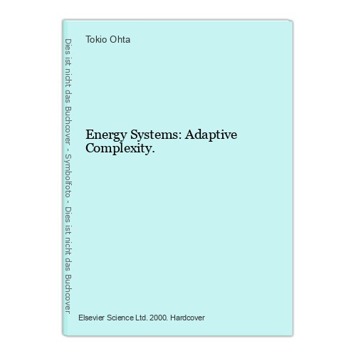 Energy systems adaptive - systems:,