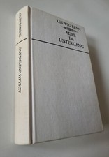 Ludwig Renn ADEL IM UNTERGANG
