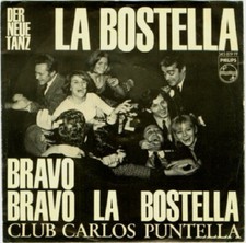 7" Club Carlos Puntella La Bostella (Der neue Tanz) Bravo Bravo Philips 1963