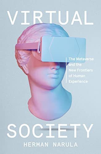 Virtual society the metaverse - virtual,