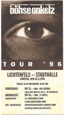 Böhse Onkelz  Tour 1996 Lichtenfels  Ticket / Konzertkarte / Eintrittskarte
