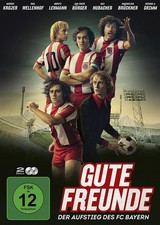 Gute Freunde - Der Aufstieg