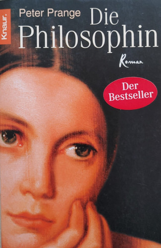 Die philosophin von - philosophin, peter