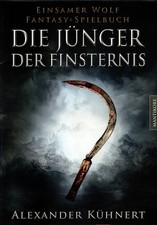 EINSAMER WOLF: DIE JÜNGER DER