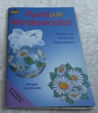 TOPP: "Rundum Window Color" von Margret Eisenbrandt
