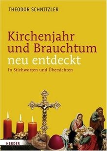 Kirchenjahr und brauchtum - kirchenjahr,