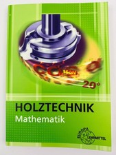 Holztechnik Mathematik
