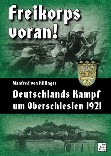 Freikorps voran - !,