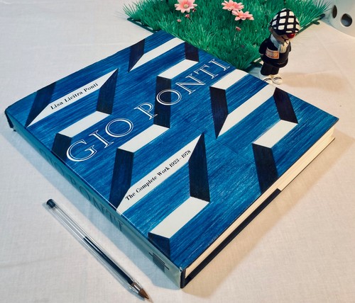 Gio ponti the complete work - ponti:,
