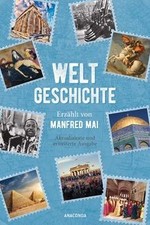 Weltgeschichte - Erzählt von