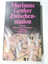 Zwischenstation. Roman. ( Phantastische Bibliothek, 216). Suhrkamp 1555