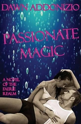Passionate magic dawn - passionate,