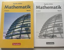 Bigalke /Köhler: Mathematik. Band 1. Analysis. Schülerbuch. + Lösungsbuch