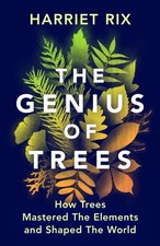 The Genius of Trees by Harriet