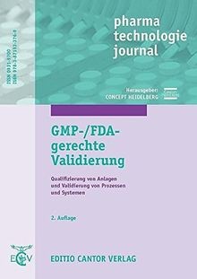 Gmp fda gerechte validierung - gmp-/fda-gerechte,