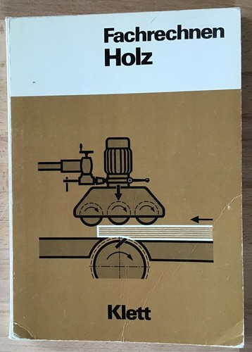 Fachrechnen holz ein lehr - holz., lehr-