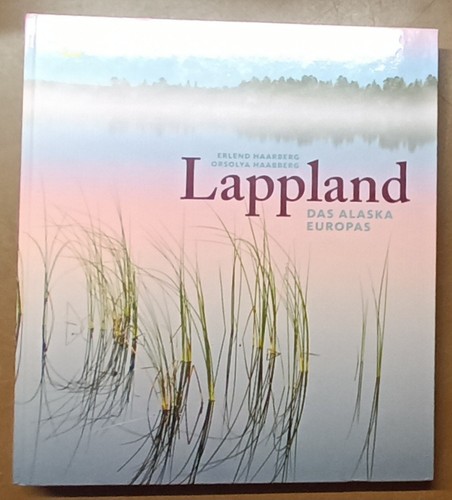 Lappland das alaska - das, europas