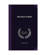 The House of Mirth, Edith