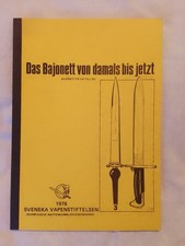 Das Bajonett von damals bis