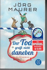 Der Tod greift nicht daneben