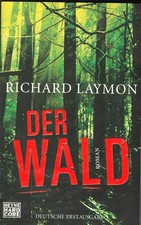Richard Laymon - Der Wald – Roman