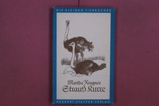 333578 Martha Roegner STRAUSS KURRE Herbert Stuffer Verlag Tiergeschichten aus