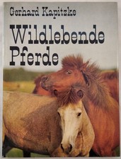 Wildlebende Pferde. Kapitzke