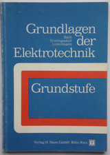 Grundlagen der Elektrotechnik, Stam Verlag 1980