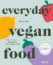 Everyday Vegan Food: 70