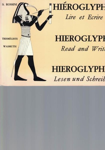 Hieroglyphes lire et - hieroglyphes.,