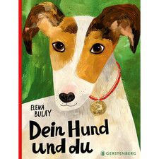 Dein Hund und du Elena Bulay