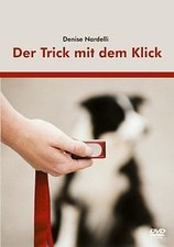 Der Trick mit dem Klick -