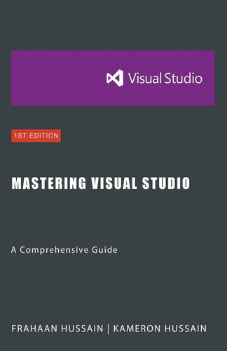 Mastering visual studio - studio, |