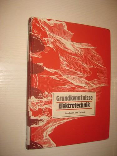 Grundkenntnisse elektrotechnik - grundkenntnisse,