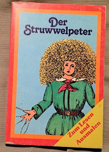 Der struwwelpeter - struwwelpeter,       