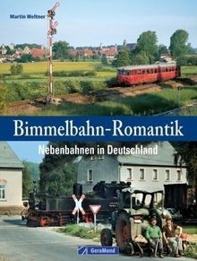 Bimmelbahn-Romantik