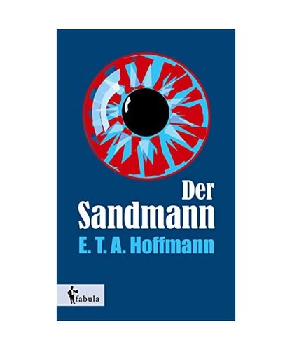 Der sandmann hoffmann t - hoffmann,,