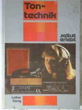 Tontechnik selbst erlebt - Bauen und Experimentieren