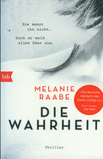 TB Melanie Raabe/Die Wahrheit
