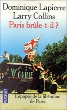 Paris Brule-T-Il ? Histoire De