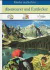 Abenteurer und entdecker - und,