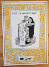 Ulrich Müller & Martin N. Kunz: Wege zum modernen Möbel. dds Spezial. 1986