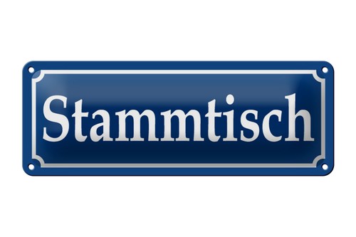 Blechschild stammtisch 27x10cm - blechschild,