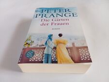 Die Gärten der Frauen von Peter Prange (2020, Taschenbuch)